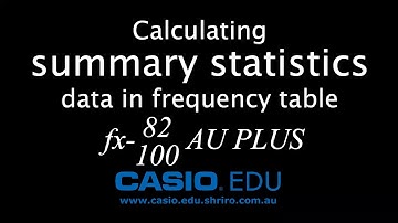 How To Calculate Summary Statistics Data in Frequency Table on Casio Scientific Calculators