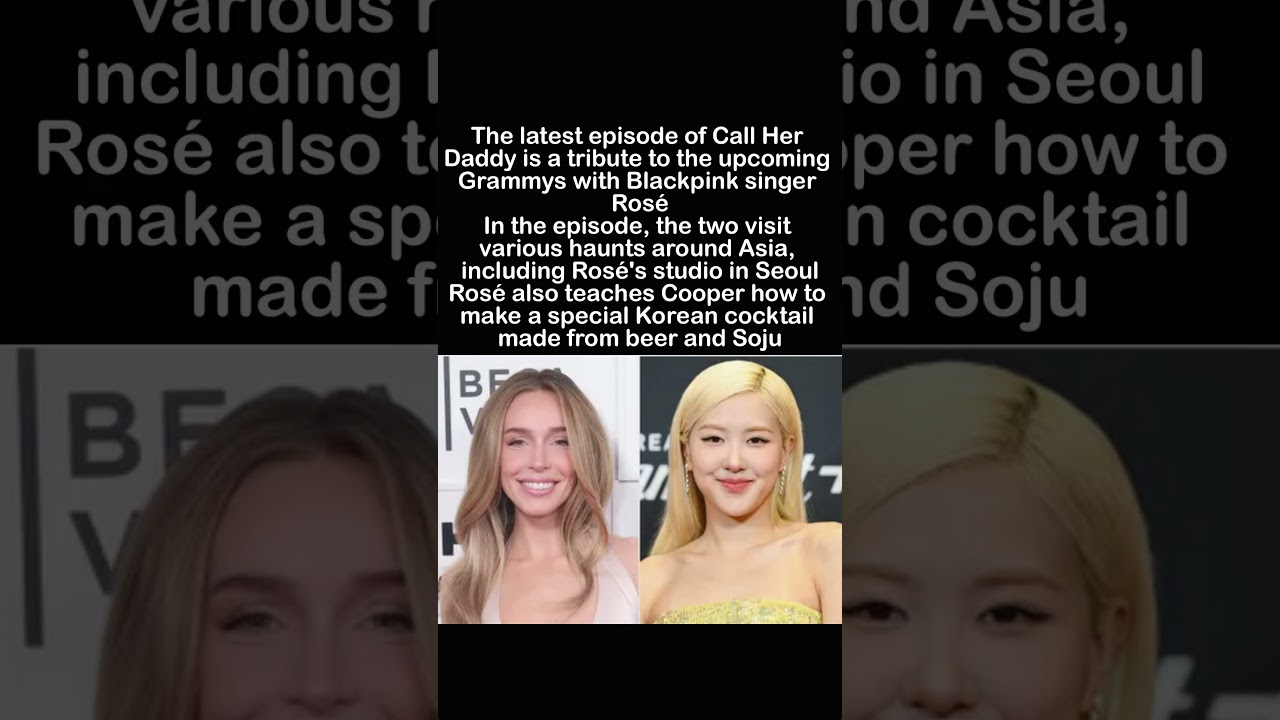 BLACKPINK's Rosé Teaches Alex Cooper a Korean Cocktail | Exclusive