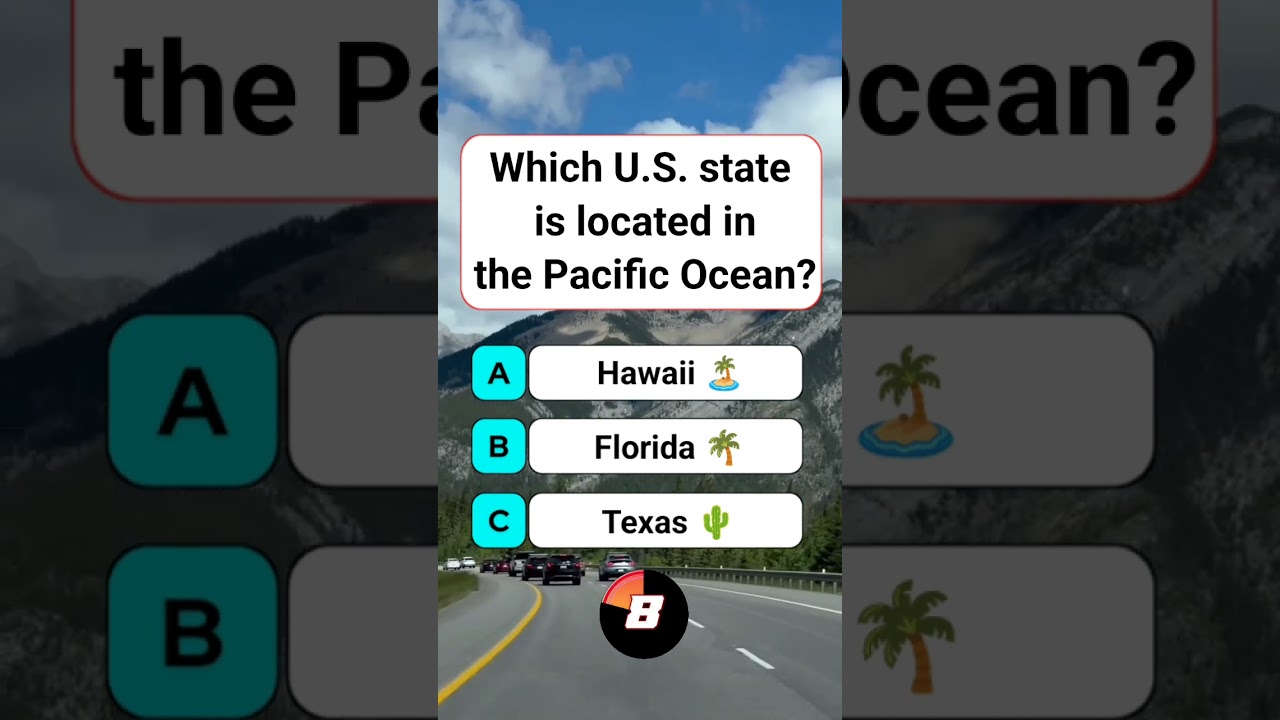 Which U.S. state is located in the Pacific Ocean? 