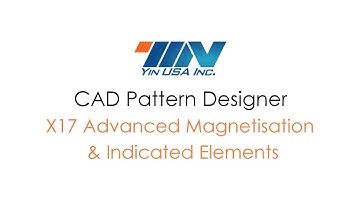 Yin CAD Pattern Designer X17 Advanced Magnetisation & Indicated Elements