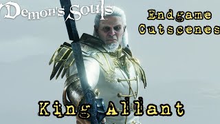 How to Beat King Allant - End Game Cutscenes - Demon’s Souls Remake!