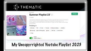 Summer Playlist 2023 | Thematic Music Uncopyrighted Music @vidyg