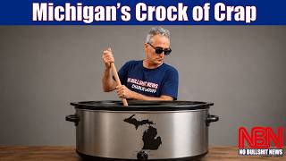 Michigan's Crock of Crap
