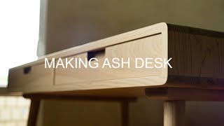 Making a Desk from ash wood // Woodworking // DIY // Table making  #woodworking #DIY #handmade