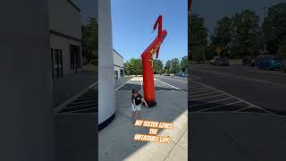 My Sister Always Loves The Inflatable Guy