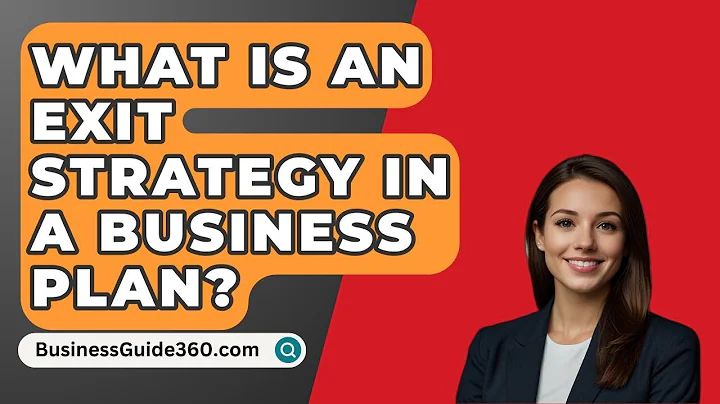 What Is An Exit Strategy In A Business Plan? - BusinessGuide360.com