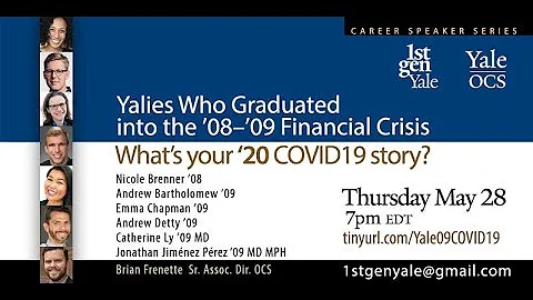 1stGenYale '08'09 Fin Crisis to '20 COVID19 5 28 20