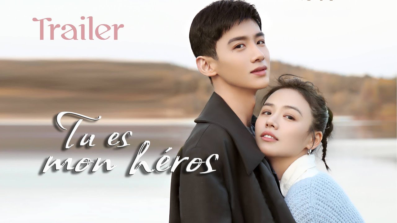 [vostfr] Trailer "Tu es mon héros" sous-titres français | Romance