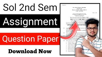 Assignment *Question Paper* आ गए For DU SOL 2nd Semester 2021 | Du Sol 2nd Sem Assignment Update