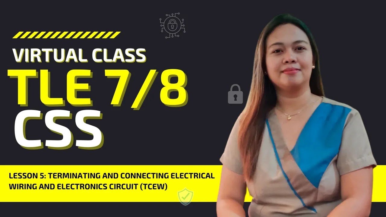 CSS Grade 7/8-Terminating and Connecting Electrical Wiring and ...