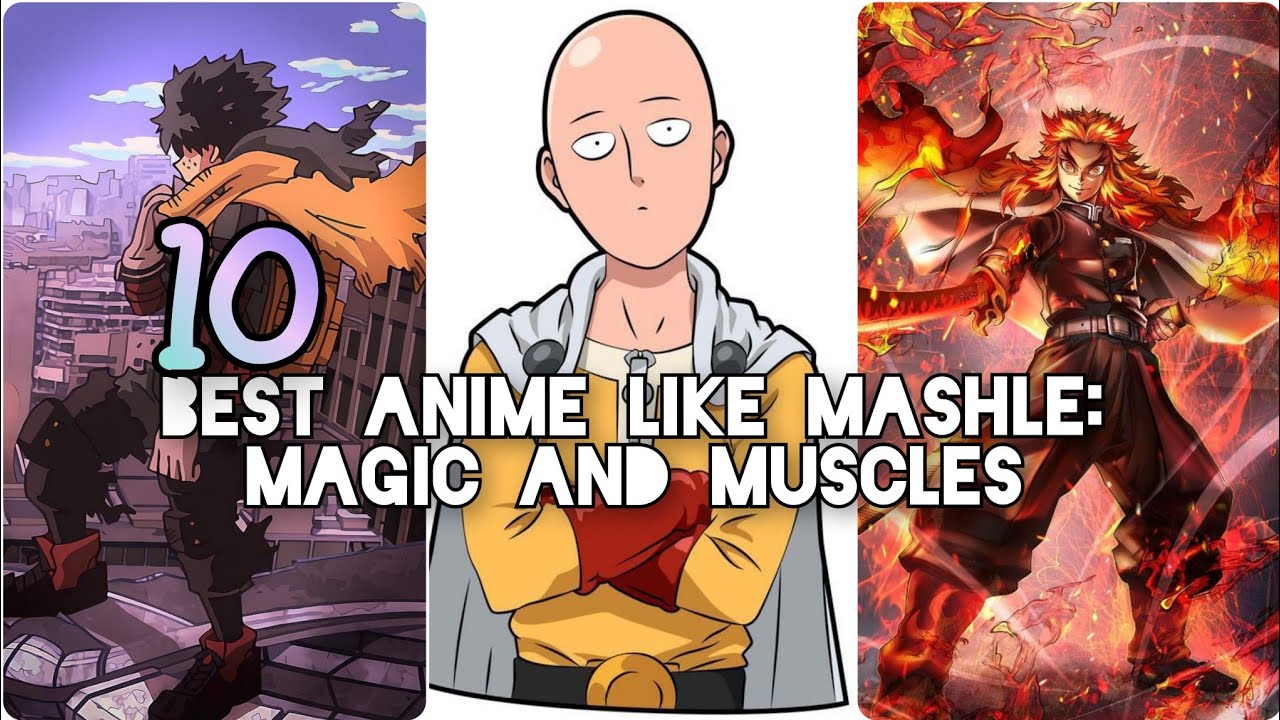 10 best anime like Mashle Magic and Muscles Anime Top