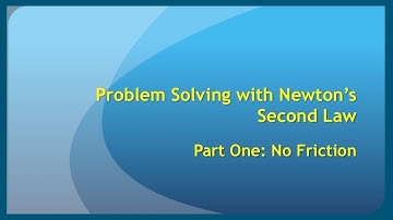 Video 3.01 -- Newton