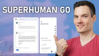 Superhuman Go Tutorial: The Ultimate All-in-One AI Workflow