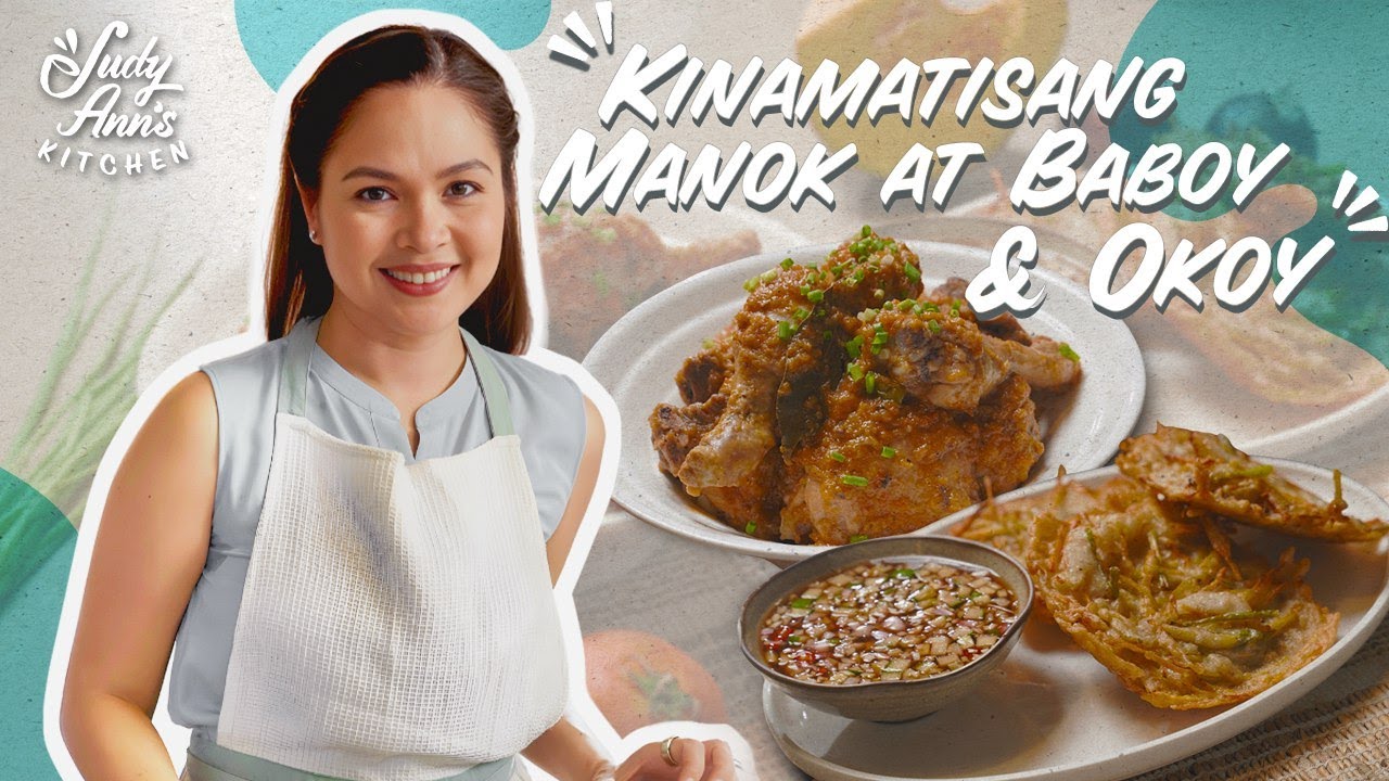 Kinamatisang Manok at Baboy & Okoy | Judy Ann's Kitchen