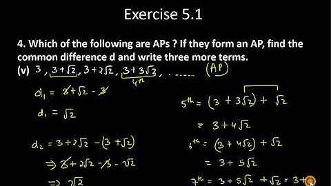 4  Which of the following are APs  If they form an AP, find the common difference d and write three