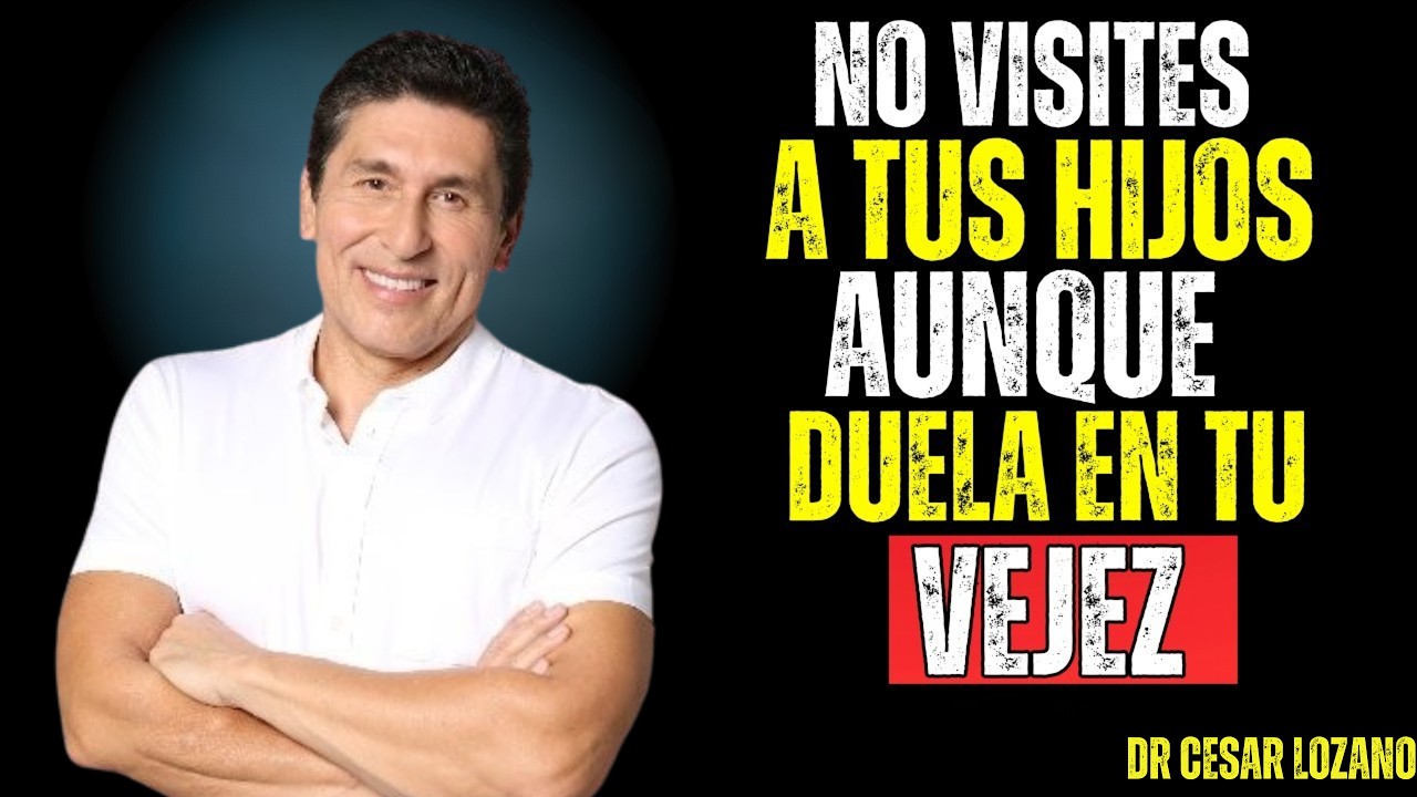 🌟 Después de los 60… Estas Personas Pueden Dañarte Más de lo que Crees – Dr César Lozano 🌟
