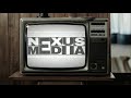 Nexus Media Promo Video
