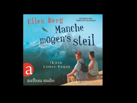 Manche mögen's steil: (K)ein Liebes-Roman YouTube Hörbuch Trailer auf Deutsch