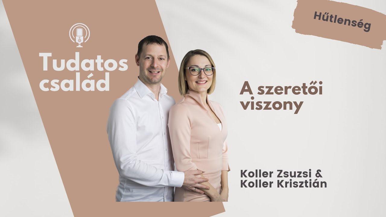 A szeretői viszony kialakulása, miértjei
