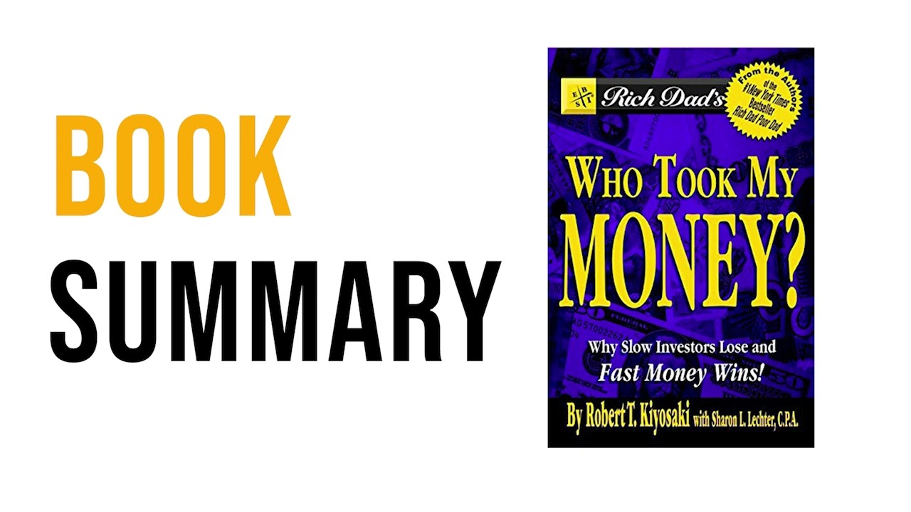 Rich Dad's Who Took My Money by Robert T  Kiyosaki | Free Summary Audiobook