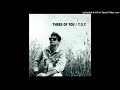 Three Of You - Crazy