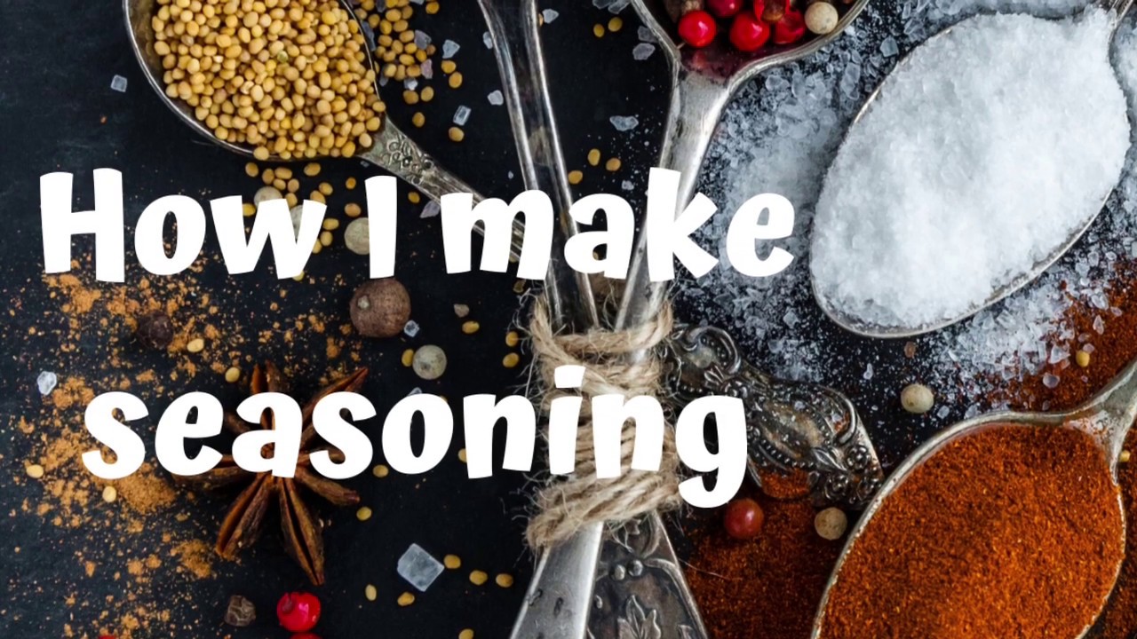 How I Make Seasoning - YouTube