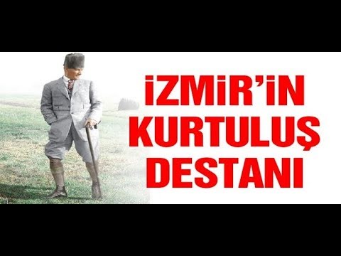 9 EYLÜL İZMİR'İN KURTULUŞU - DOĞUM GÜNÜN KUTLU OLSUN İZMİR