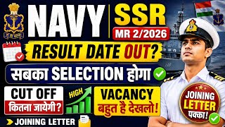 Navy SSR MR Result 2/2026 Update | Navy Final Cut Off 2026 | Navy Result Date 2026 When Will Join...