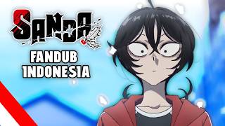 Download Lagu SANDA EPISODE 1 FANDUB INDONESIA