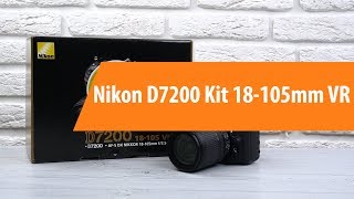 Распаковка фотоаппарата Nikon D7200 Kit 18-105mm VR / Unboxing Nikon D7200 Kit 18-105mm VR