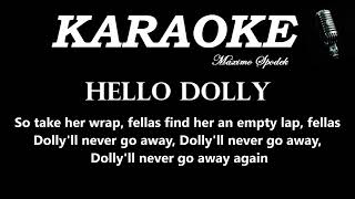 Hello Dolly Karaoke Broadway Al Comedy Louis Armstrong Style