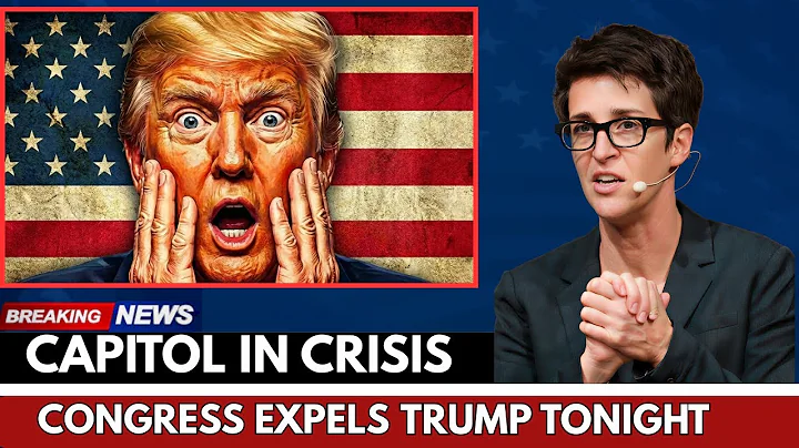 IF CONGRESS EXPELLED TRUMP TONIGHT: RACHEL MADDOW’S SHOCKING “DEMOCRACY WON” SCENARIO