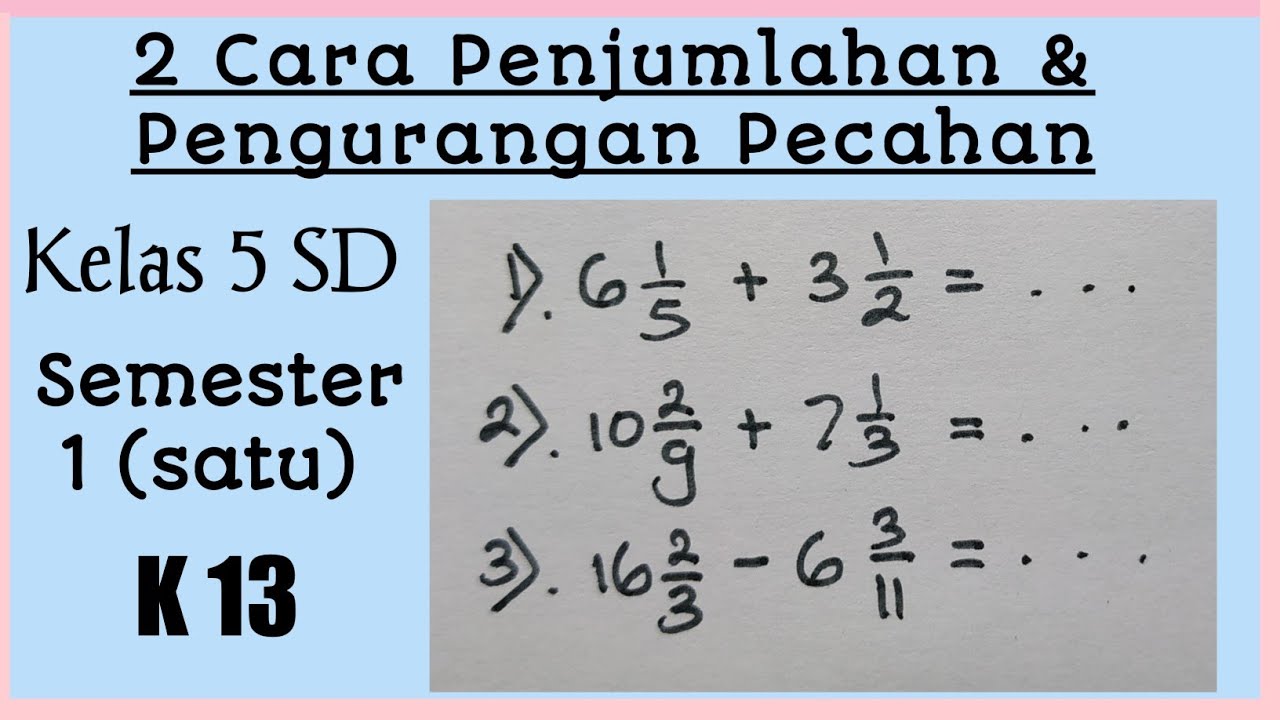 Materi pecahan kelas 6 sd semester 1