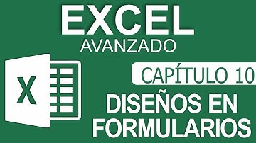 Curso Excel Avanzado - Capitulo 10, Diseño y Estilo de Formularios (UserForm)