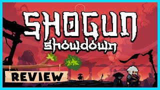 You HAVE to Play this Roguelike! | Shogun Showdown Review