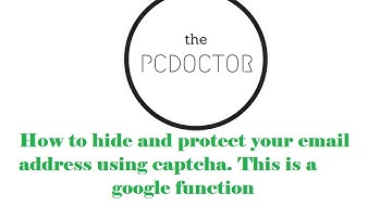 How to hide and protect your email address using captcha