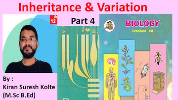 Inheritance & Variation Class 12 | Monohybrid and Dihybrid Cross| Law of Dominance| MHT CET  |NEET|
