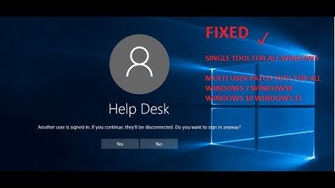 (SO EASY) MULTI USER PATCH TOOL FOR ALL WINDOWS 7, WINDOWS 8, WINDOWS 10, WINDOWS 11