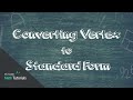 Converting Vertex Form to Standard Form Quiz