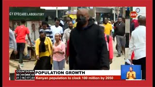 Kenyan population to clock 100 million by 2050 screenshot 1