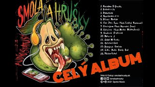 Smola a Hrušky - Audiostatusy (Celý Album)