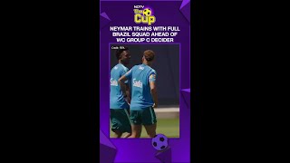 Neymar Trains With Full Brazil Squad Ahead Of WC Group C decider Against Scotland