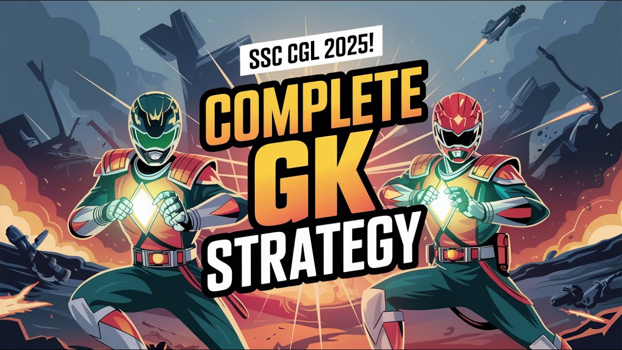SSC CGL 2025 GK STRATEGY | SSC 2025 GK STRATEGY FOR 90 DAYS | Last 90 ...