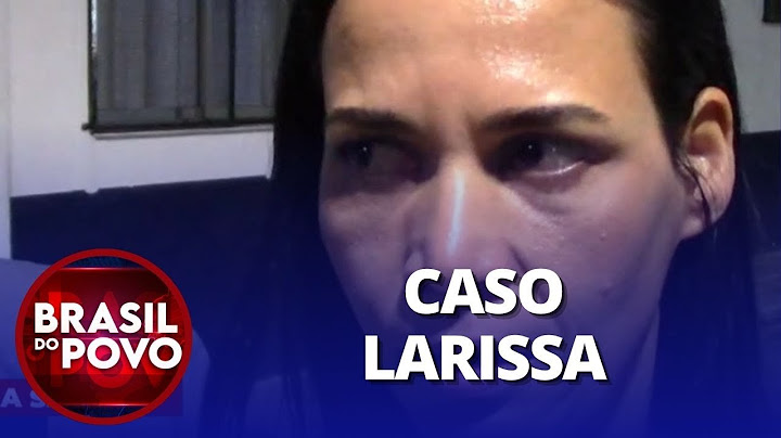Exclusivo: Mãe de menina Larissa quebra o silêncio para o Brasil do Pobo