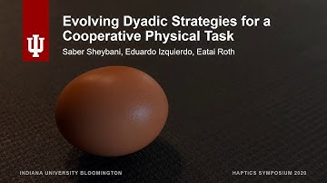 Sheybani et al., Evolving Cooperative Dyads, 2020 IEEE Haptics Symposium