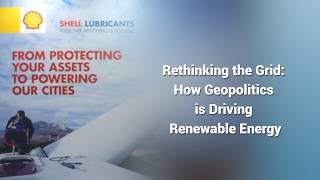 Shell Lubricants: Maximizing Wind Turbine Lifespan and Energy Independence | In conversation