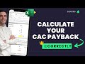 How to Calculate CAC Payback Period for Subscription Businesses