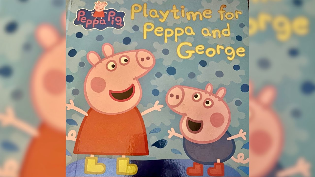 Playtime for Peppa and George 🐷 🐷 