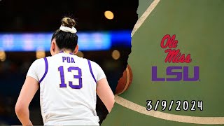 Full Game : Ole Miss vs LSU - March 9, 2024 | Mochilovebasket