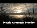 #LiveWholeHealth: Muscle Awareness Practice